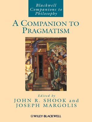 cover image of A Companion to Pragmatism